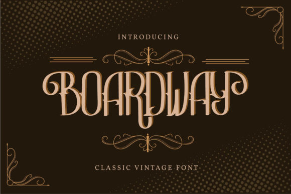 Boardway: A Classic Vintage Display Font