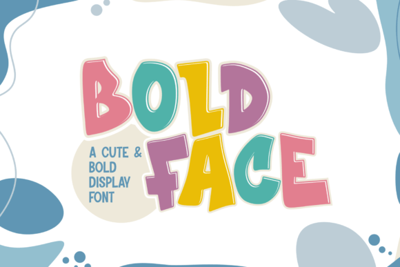 Boldface: The Playful Display Font for Kid-Centric Designs