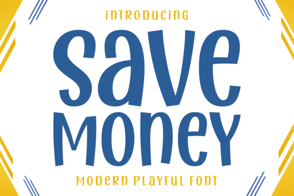 Discover the Magic of the Save Money Display Font
