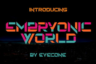 Embryonic World: A Unique Display Font for Bold Design