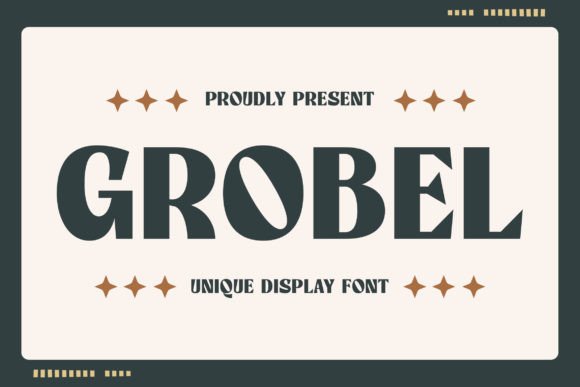 Grobel: A Distinctive Font for Bold, Creative Design