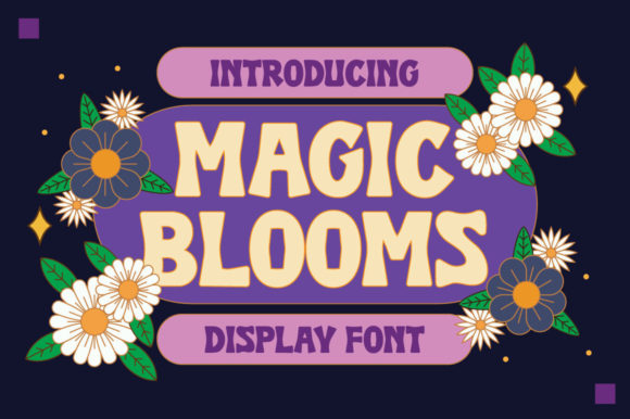 Magic Blooms: A Modern Display Font for Creative Projects