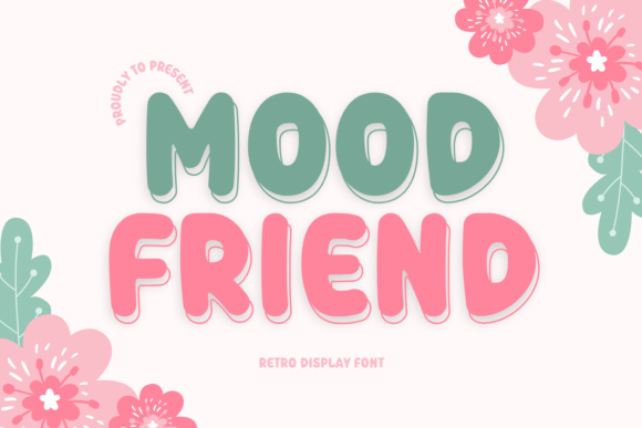 Mood Friend: A Playful Display Font for Bold Designs