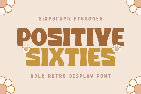 Positive Sixties: A Retro Font for Modern Creativity
